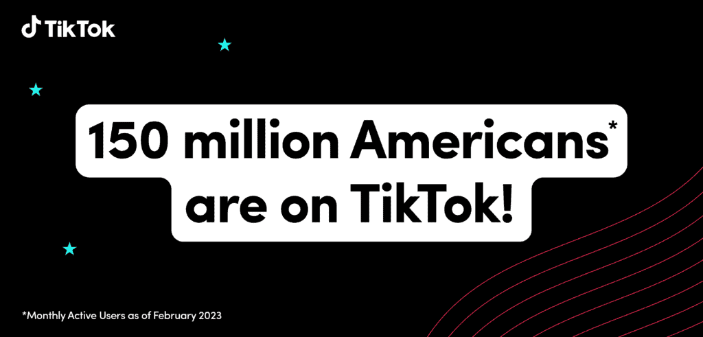 infographic telling 150 million users from the US are on TikTok
